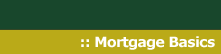 Mortgage Basics